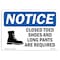 Signmission OSHA Sign, Closed Toed Shoes And Long Pants With, 10in X 7in Rigid Plastic, 10" W, 7" H, Landscape OS-NS-P-710-L-10686 - alternate 1